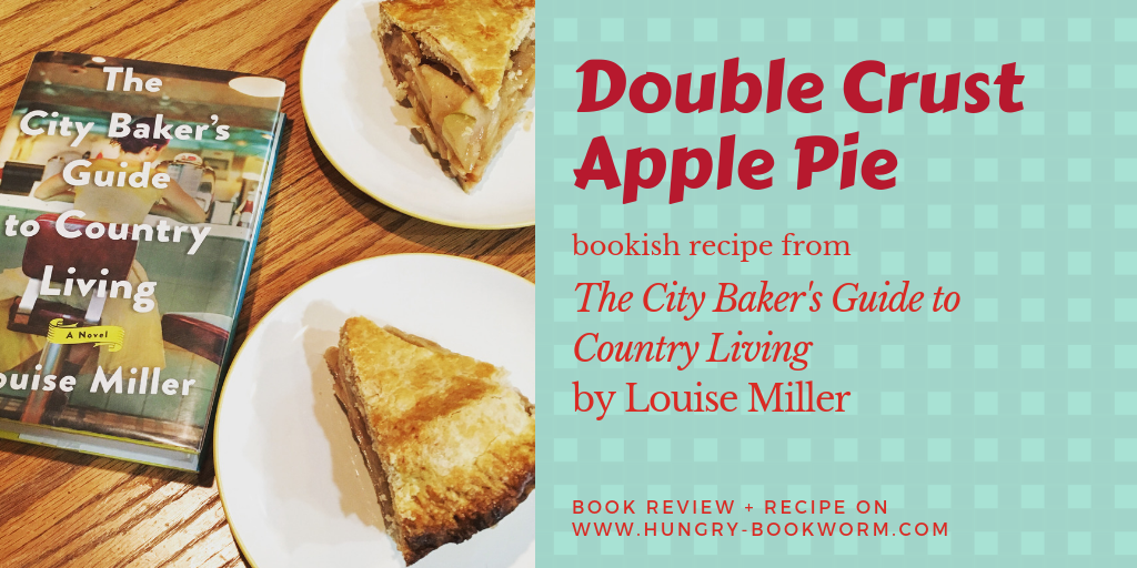 The City Baker's Guide to Country Living: One Delicious Read (and